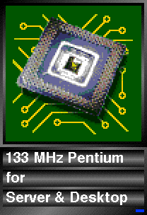 133 MHz Pentium!